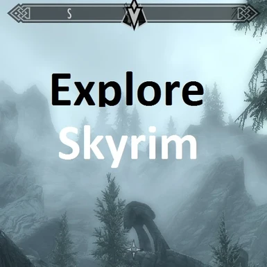 Explore Skyrim