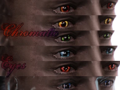 Chromatic Eyes Part 2