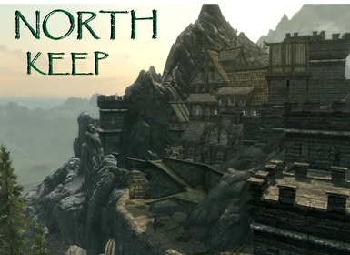 North Keep Player Town