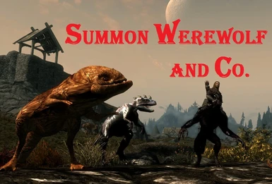 summon werewolf and co