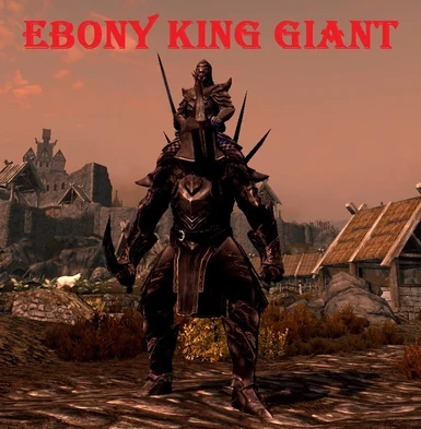 Ebony King Giant