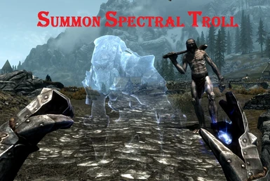 Summon spectral Troll