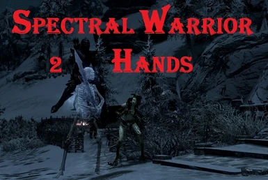 Spectral Warrior 2 hand
