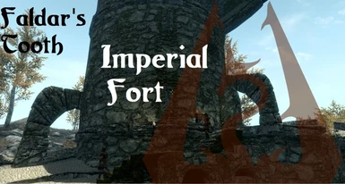 Faldars Tooth - Imperial Fort