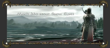 Mucho Ado About Snow Elves
