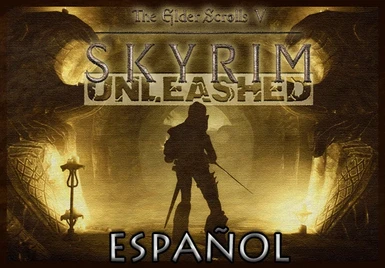 Skyrim Unleashed - Spanish