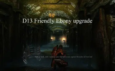 D13 Friendly Ebony Blade upgrade