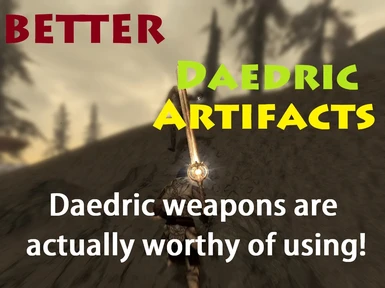 Better Daedric Artifacts - Many Effects