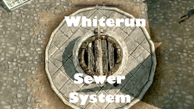 Whiterun Sewer System