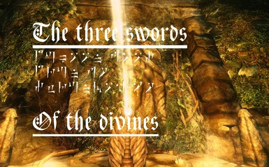 The Three Swords of the Divines