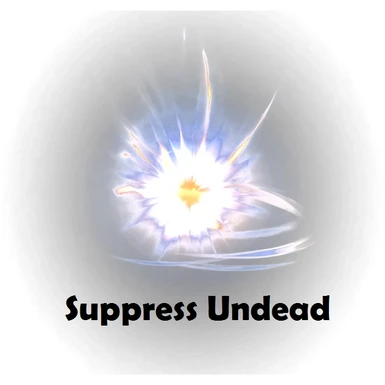 Suppress Undead