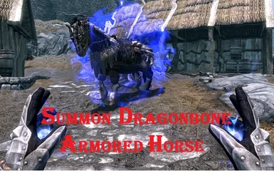 Summon Dragonbone Armored Horse