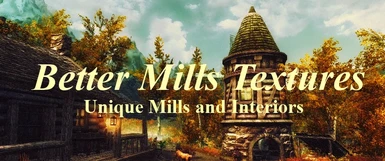Better Mills Textures