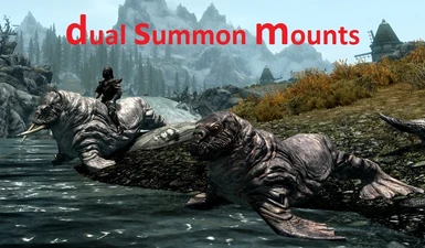 Dual Summon Mounts