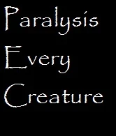 Paralysis Every Creature