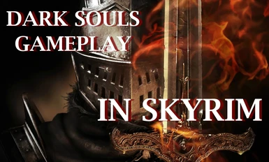 Dark Souls Gameplay in Skyrim