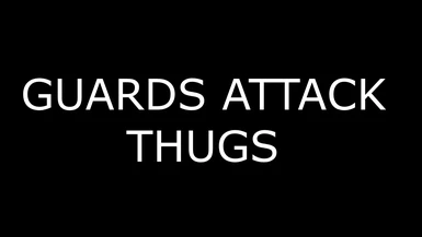 Guards Kill Thugs 