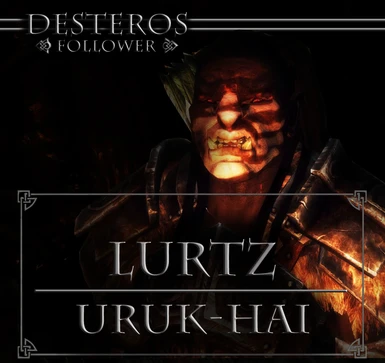 Desteros Uruk-Hai Follower Lurtz