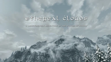 ETHEREAL CLOUDS