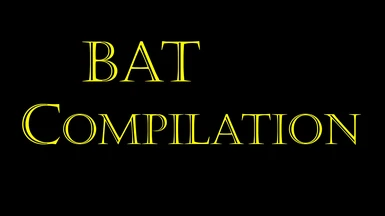Bat compilation