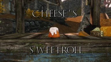 Cheese's Sweet Roll. An Improved Sweet Roll Mod