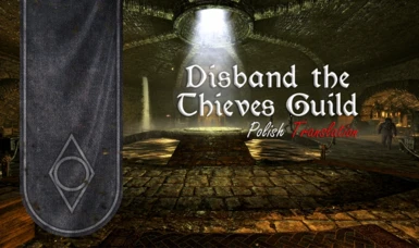 Disband the Thieves GuildPL