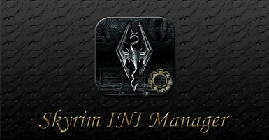 Skyrim INI Manager