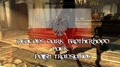 Deacons Dark Brotherhood Pack - Polish Translation