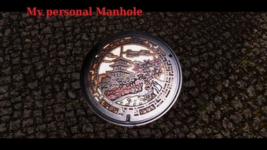 My personal Manhole