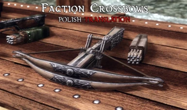 Faction Crossbows - Polish Translation