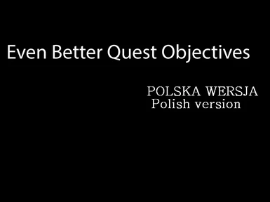 Even Better Quest Objectives polska wersja (polish version)