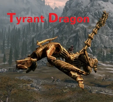 Tyrant Dragon