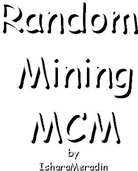 Random Mining MCM