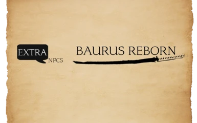 Extra NPCs - Baurus Reborn
