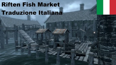 Riften Fish Market - Traduzione Italiana