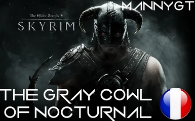 The Gray Cowl of Nocturnal - Traduction francophone
