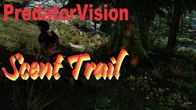 Predator Vision - Scent Trail