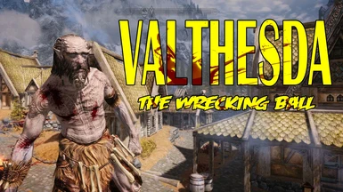 Valthesda the Wrecking Ball
