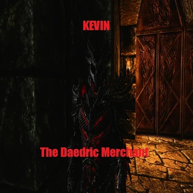 Kevin the Daedric Merchant