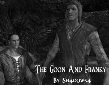 The Goon And Franky