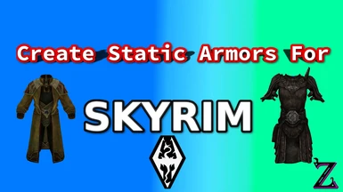 Making Static Armors For Skyrim