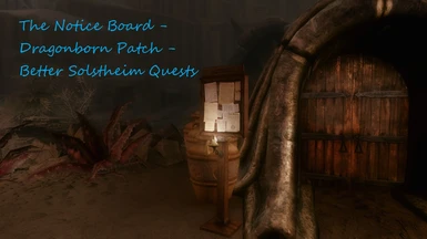 The Notice Board   Dragonborn Patch   Better Solstheim Quests