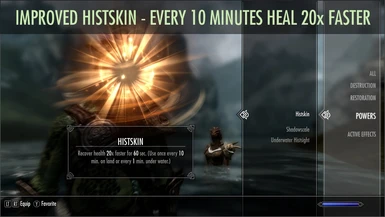 Improved Histskin - every 10 minutes heal 20x faster