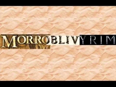 Morroblivyrim Song Replacement for Main Menu