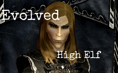 High Elf - Evolved