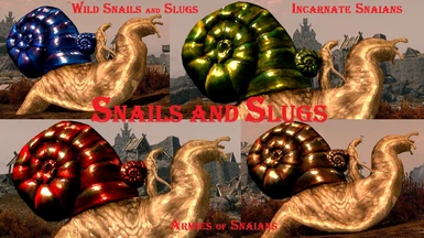 Snails and slugs and snaians