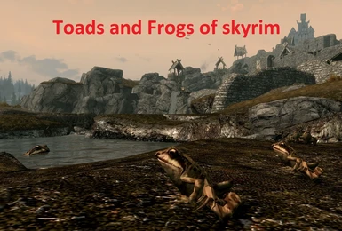 Toads and Frogs of Skyrim 