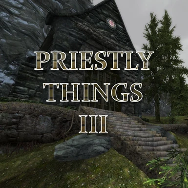 priestly things 2