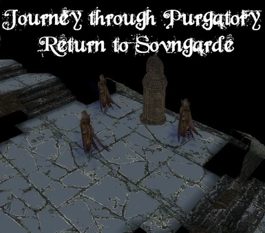 Journey through Purgatory - Return to Sovengarde