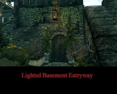 Your lit basement entry
